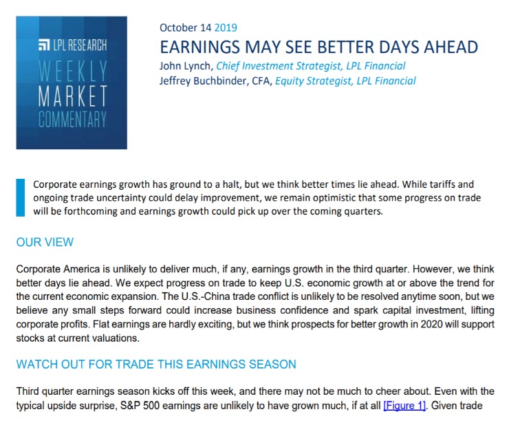 Earnings May See Better Days Ahead | Weekly Market Commentary | October 14, 2019