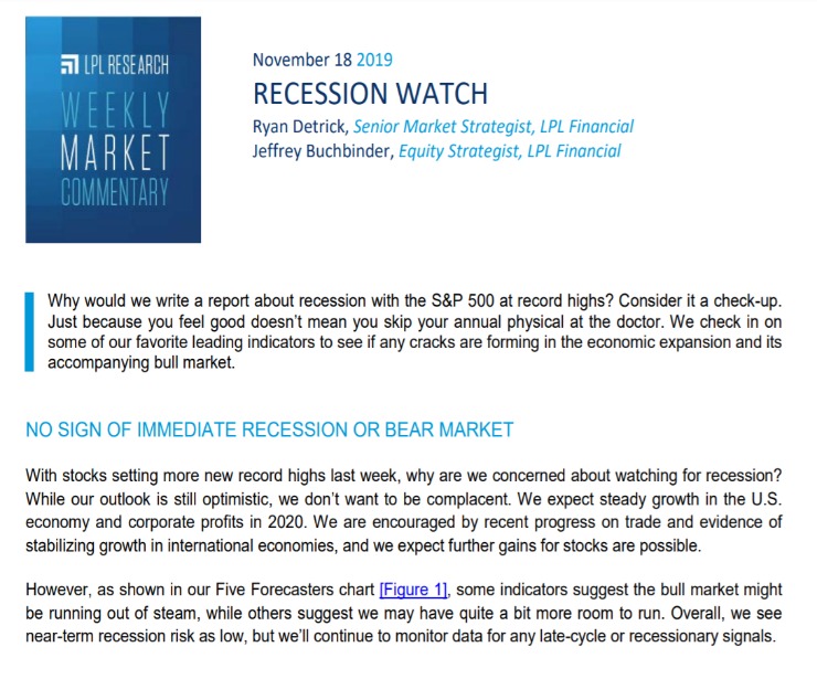 Recession Watch | Weekly Market Commentary | November 18, 2019